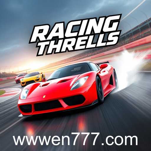 Racing Thrills